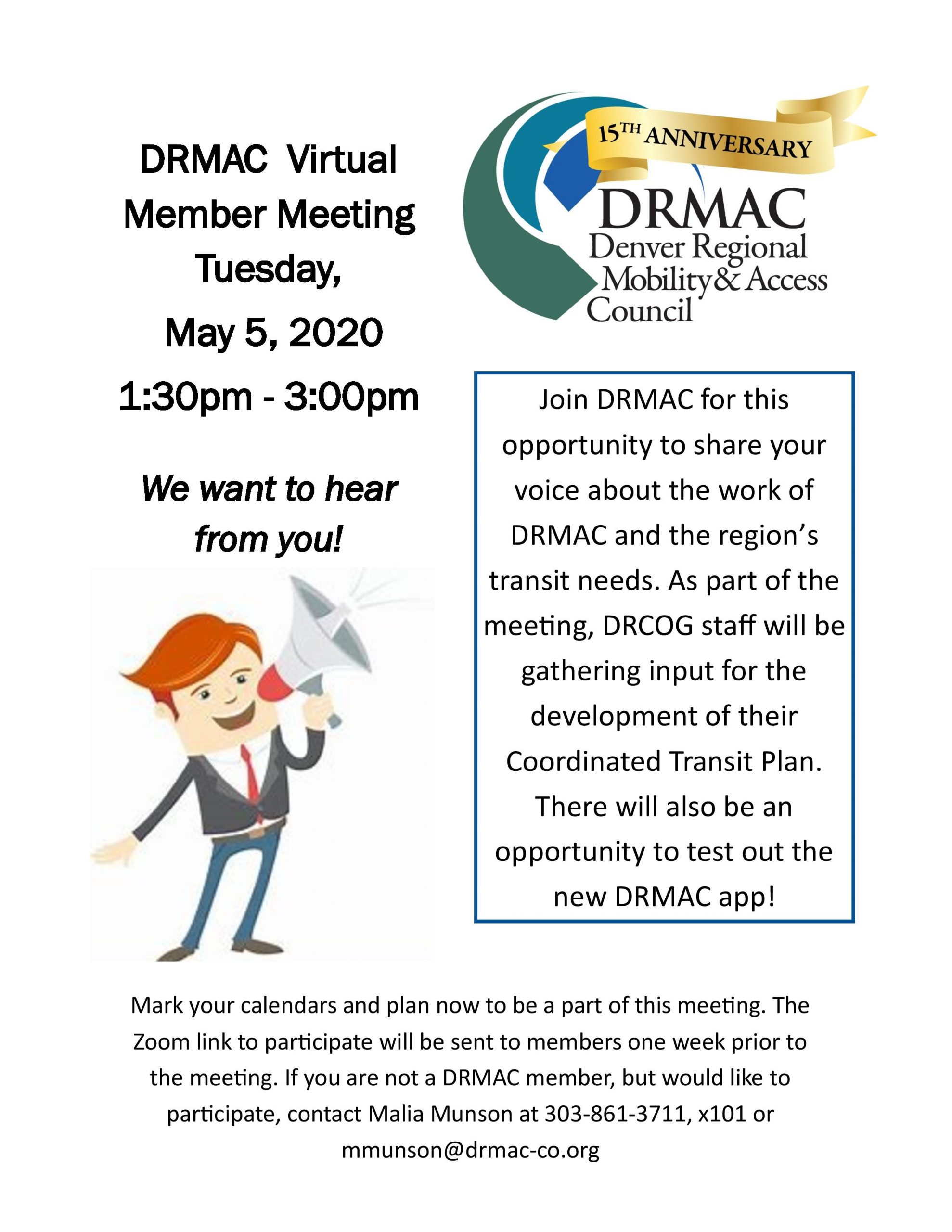 Member meeting - May 5th - 1:30 to 3:00pm - contact Malia: mmunson@drmac-co.org