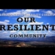 Our Resilient Community