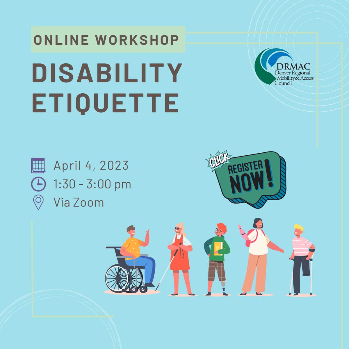 Disability Etiquette Workshop April 4, 2023